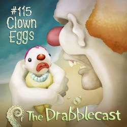 Drabblecast - Clown Eggs artwork